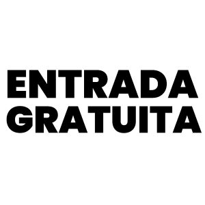 Entrada Gratuita